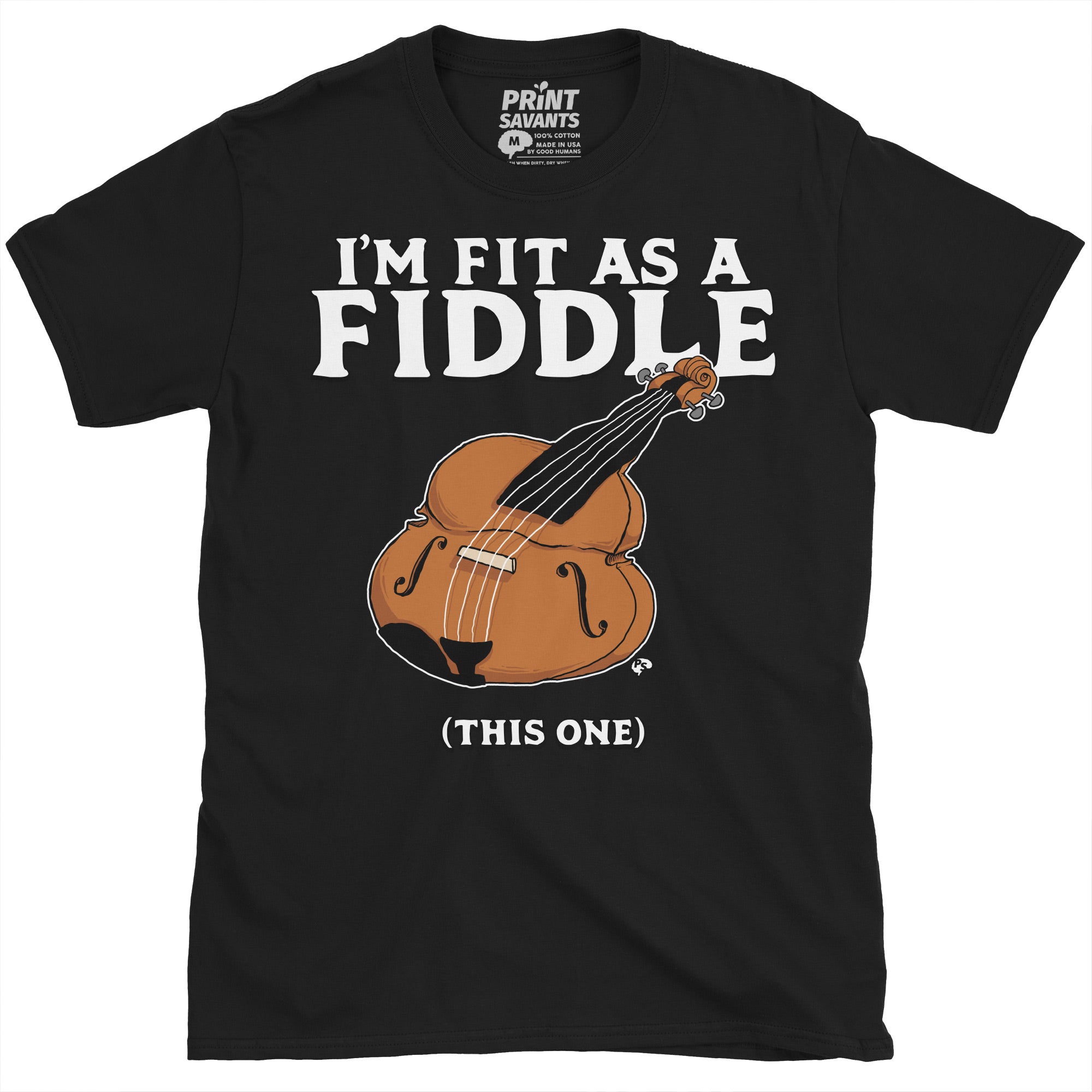Fit As A Fiddle Fitness T-Shirt
