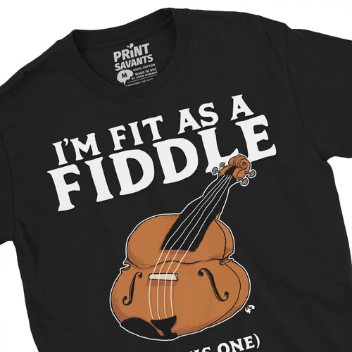 Fit As A Fiddle Fitness T-Shirt