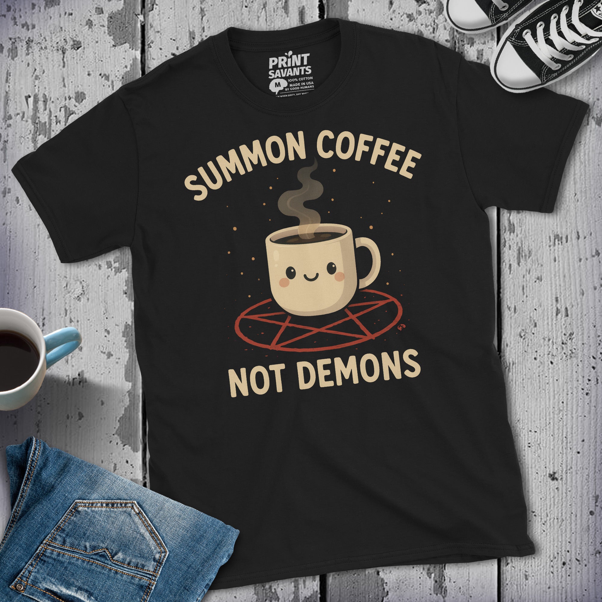 Summon Coffee Not Demons Coffee Lover T-Shirt