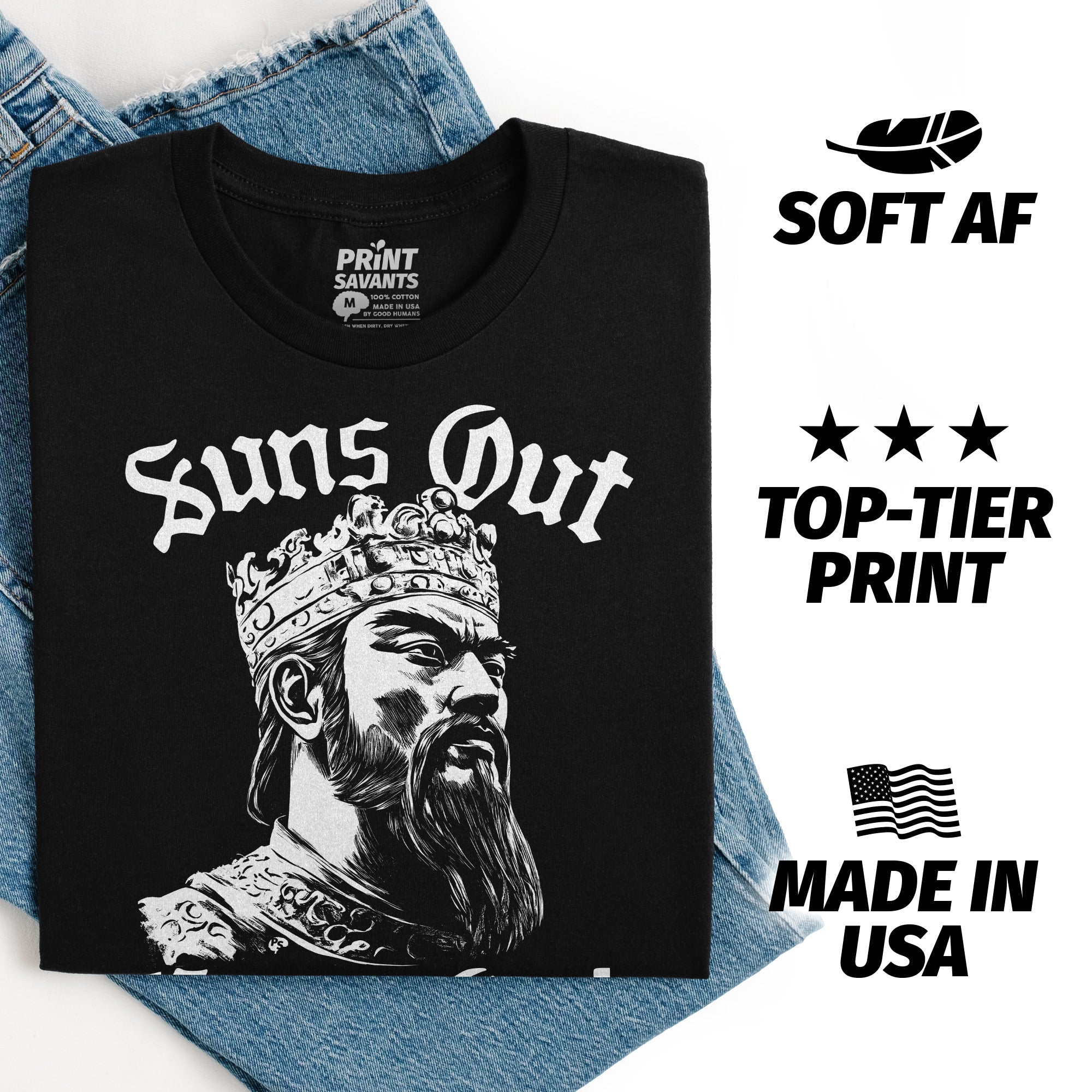 Suns Out Huns Out T-Shirt