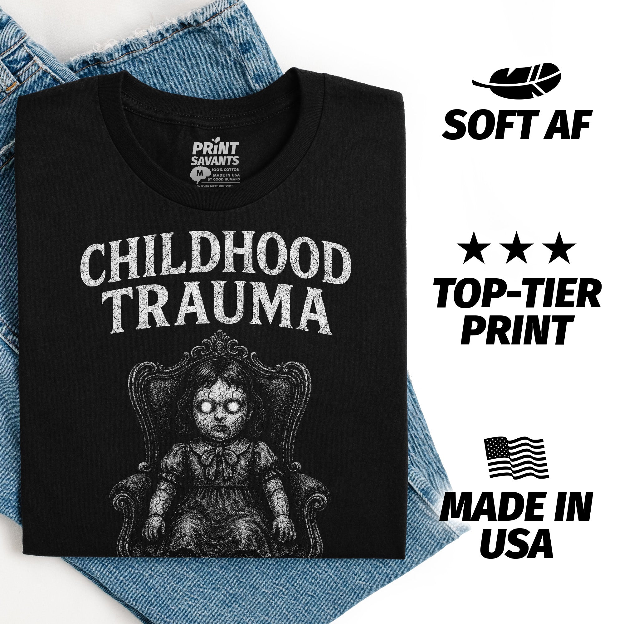 Childhood Trauma Creepy Doll T-Shirt