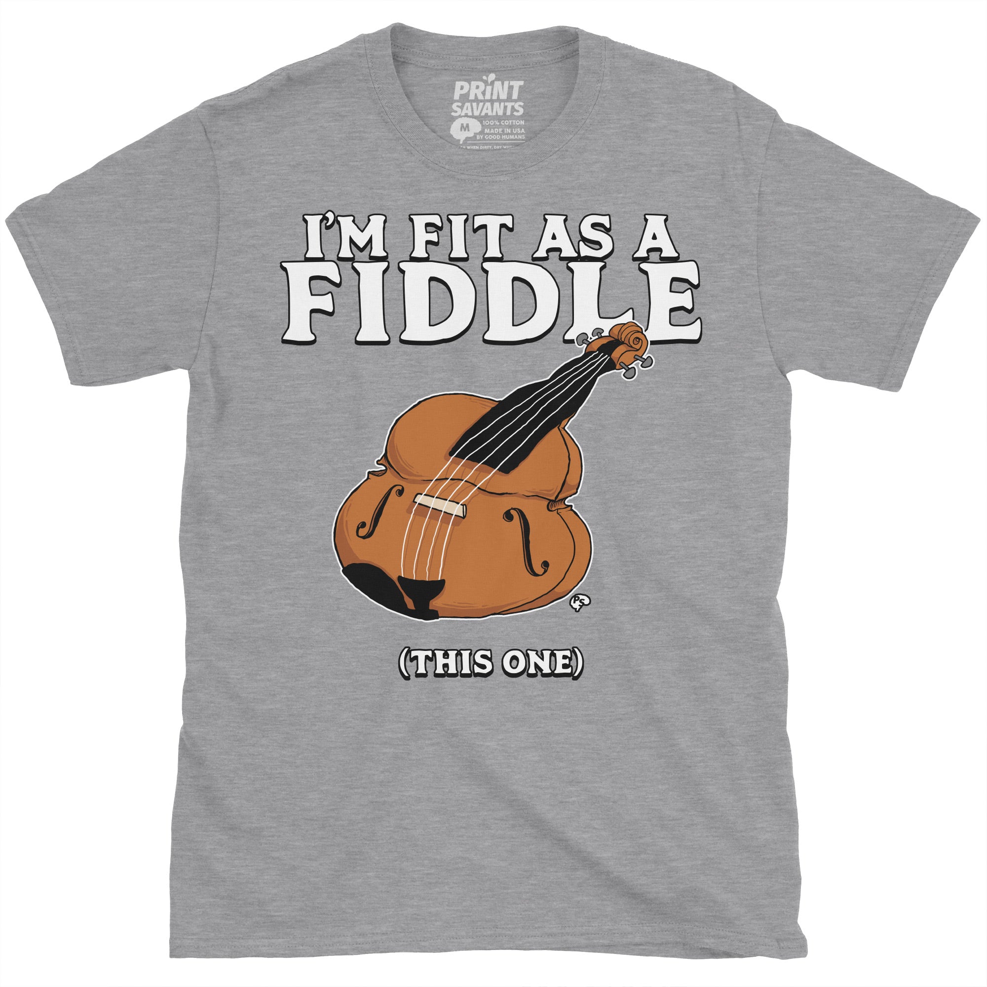 Fit As A Fiddle Fitness T-Shirt