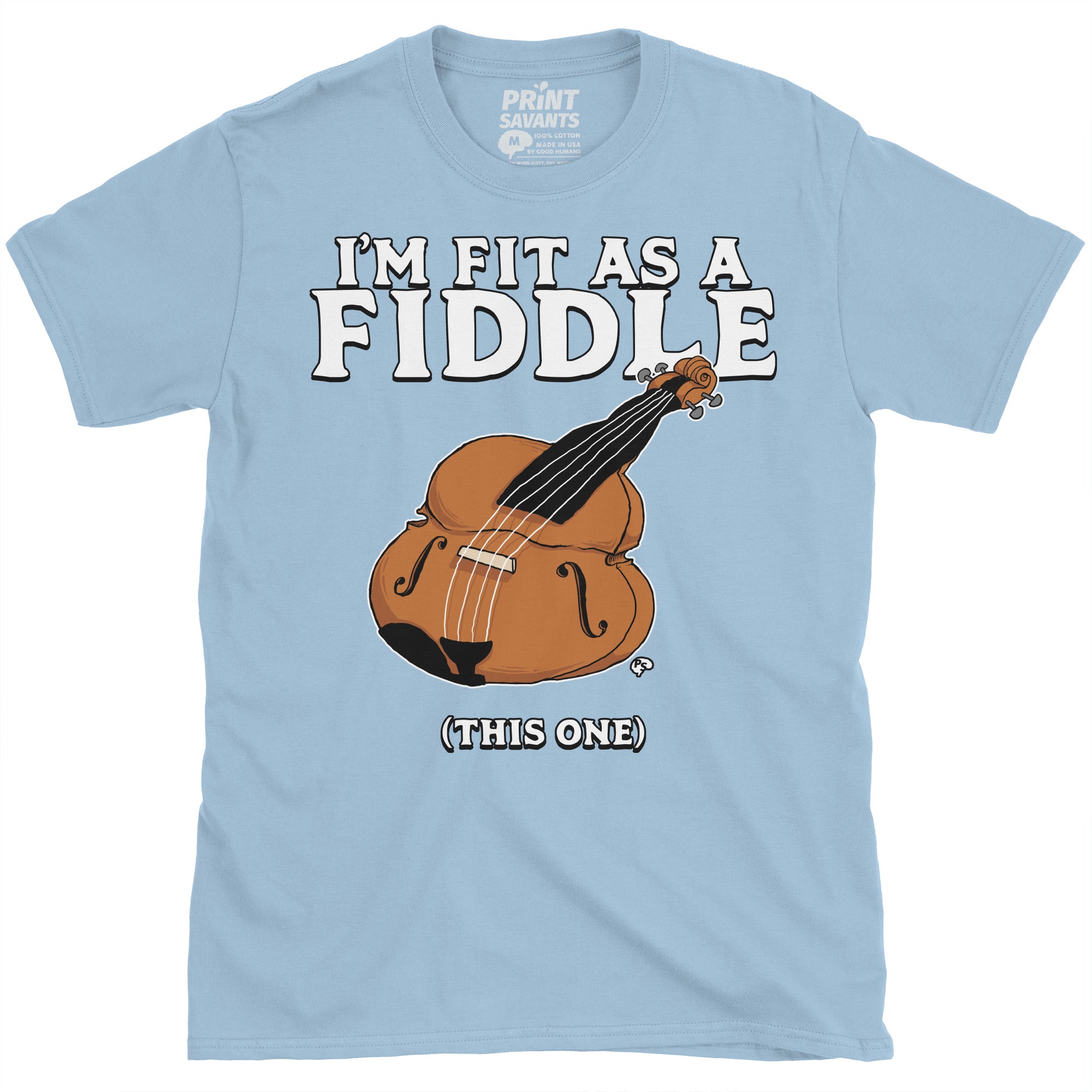 Fit As A Fiddle Fitness T-Shirt