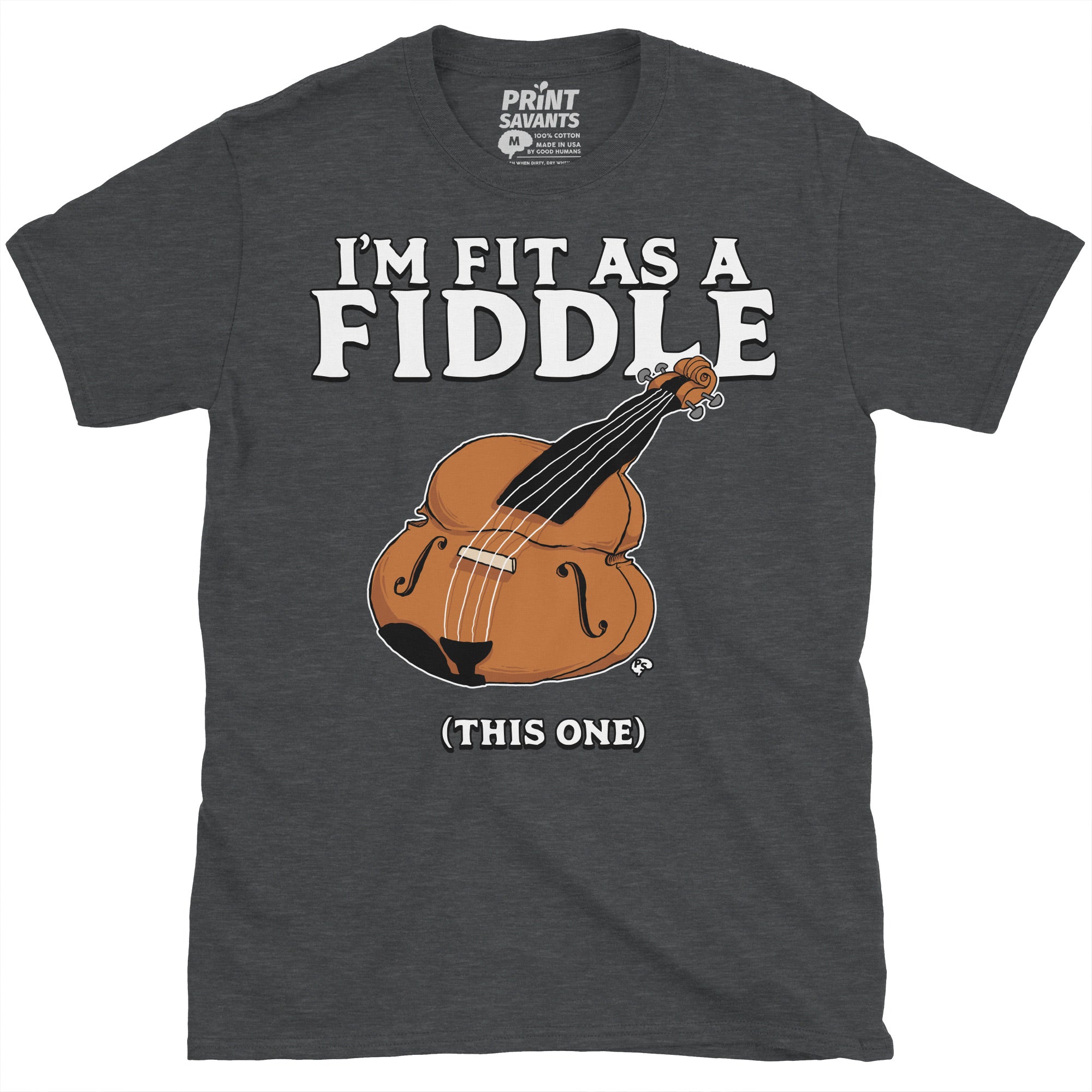 Fit As A Fiddle Fitness T-Shirt